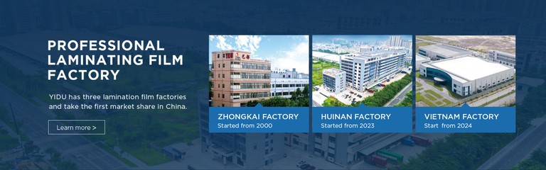YIDU-the leading laminating film factory YIDU-the leading laminating film factory